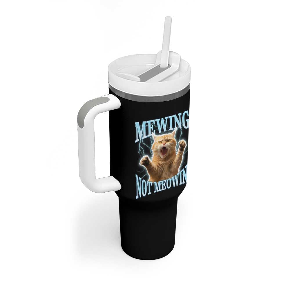 Funny Meme Cat Mewing Not Meowing Tumbler With Handle