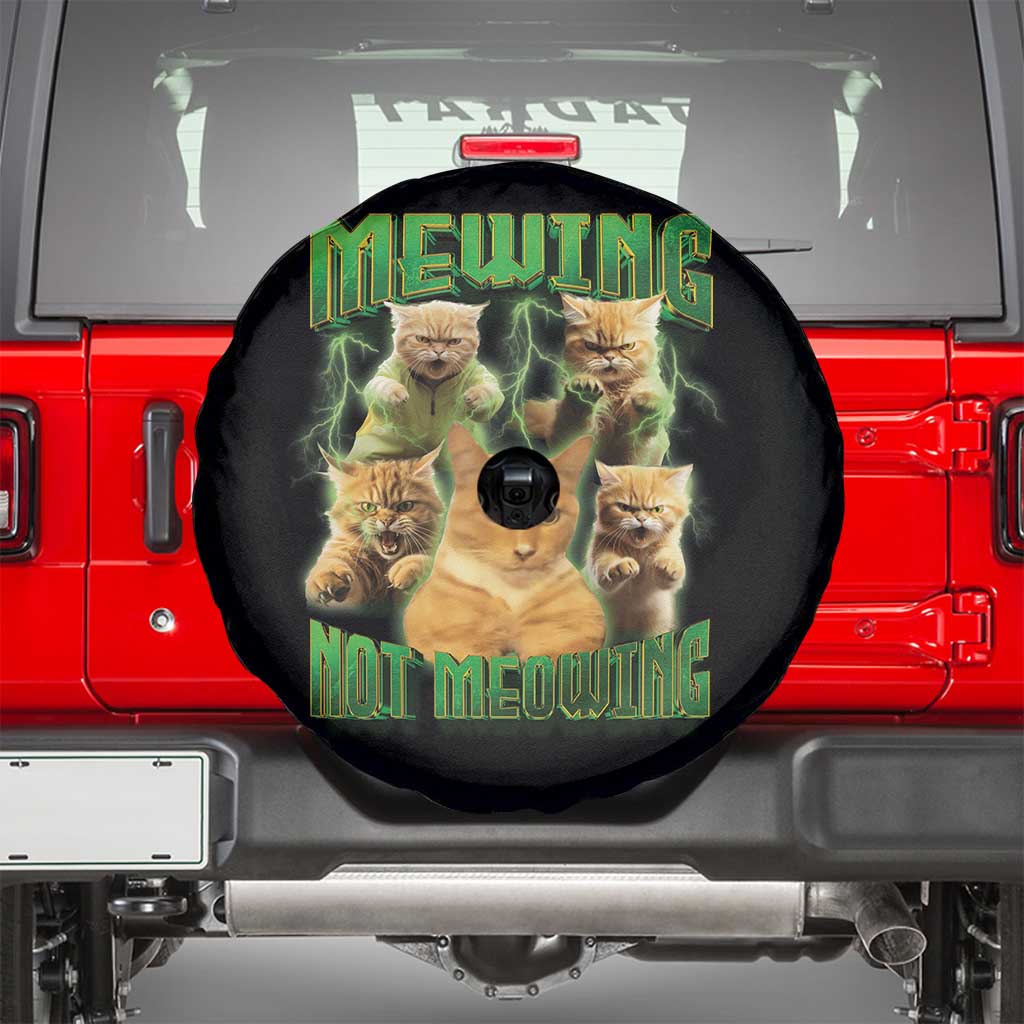 Funny Cat Meme Mewing Not Meowing Spare Tire Cover
