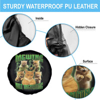 Funny Cat Meme Mewing Not Meowing Spare Tire Cover