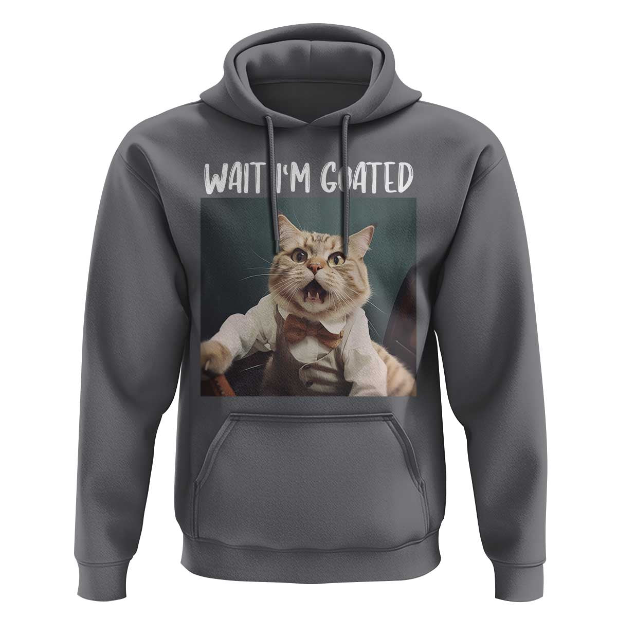Funny Meme Cat Hoodie Wait I'm Goat