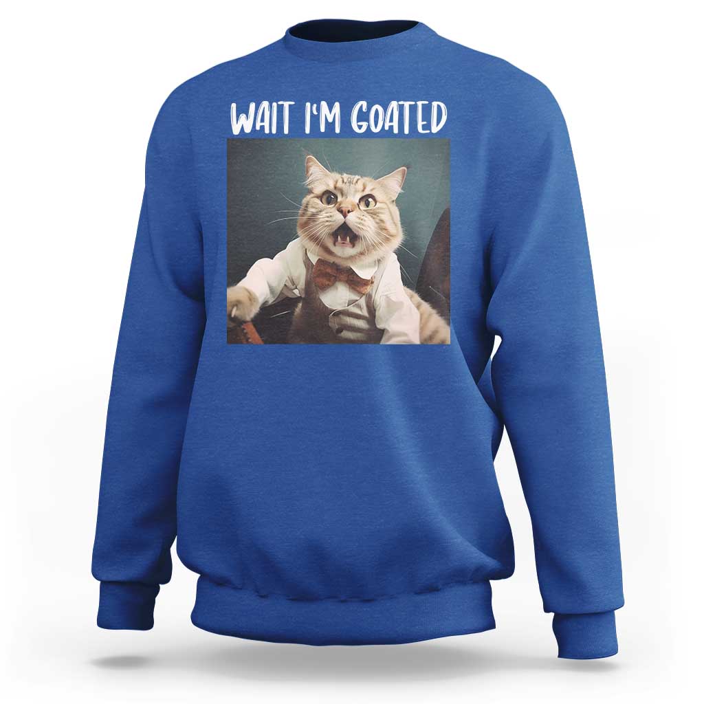 Funny Meme Cat Sweatshirt Wait I'm Goat - Wonder Print Shop