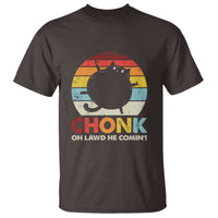 Funny Fat Cat T Shirt Chonk Oh Lawd He Comin' - Wonder Print Shop