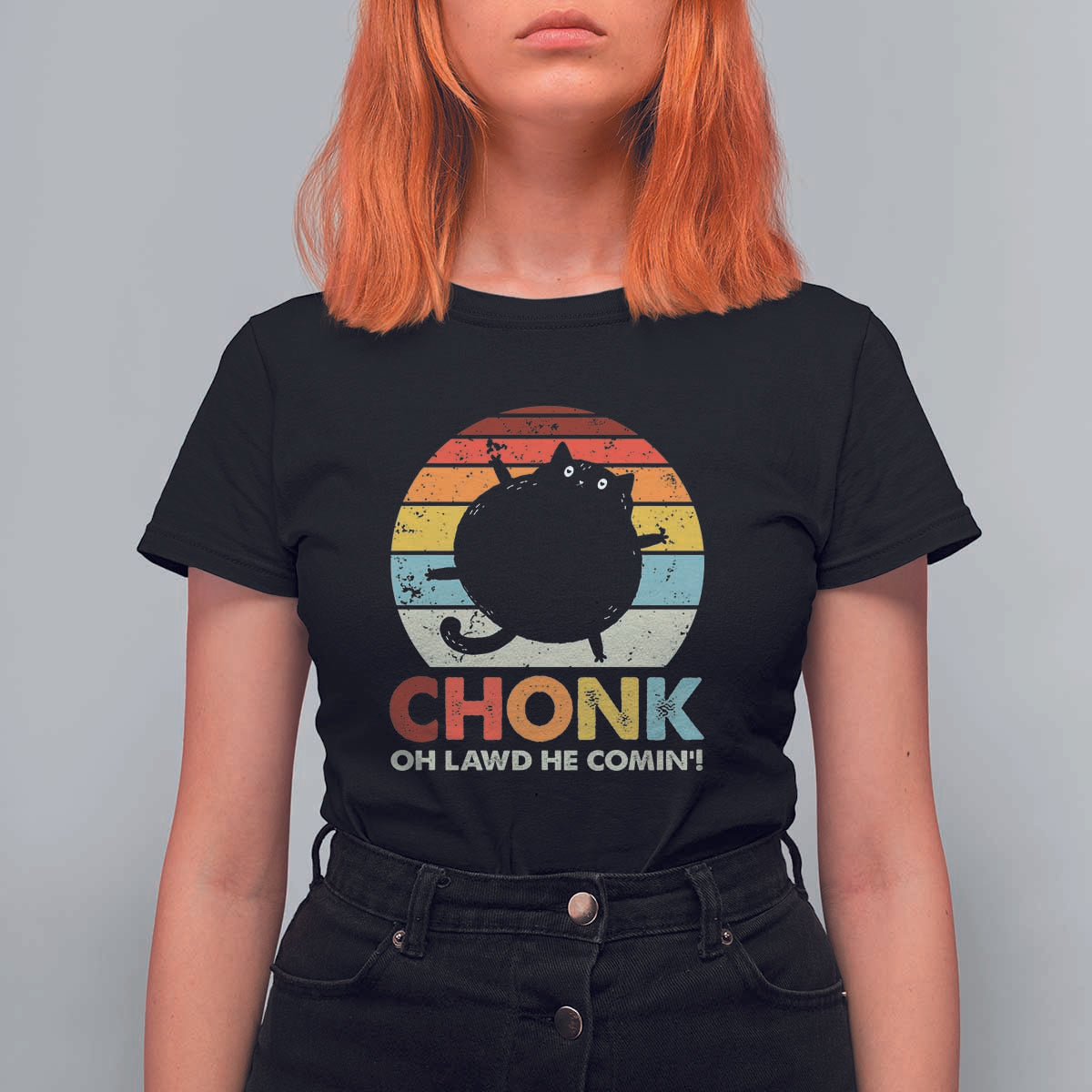 Funny Fat Cat T Shirt For Women Chonk Oh Lawd He Comin' - Wonder Print Shop