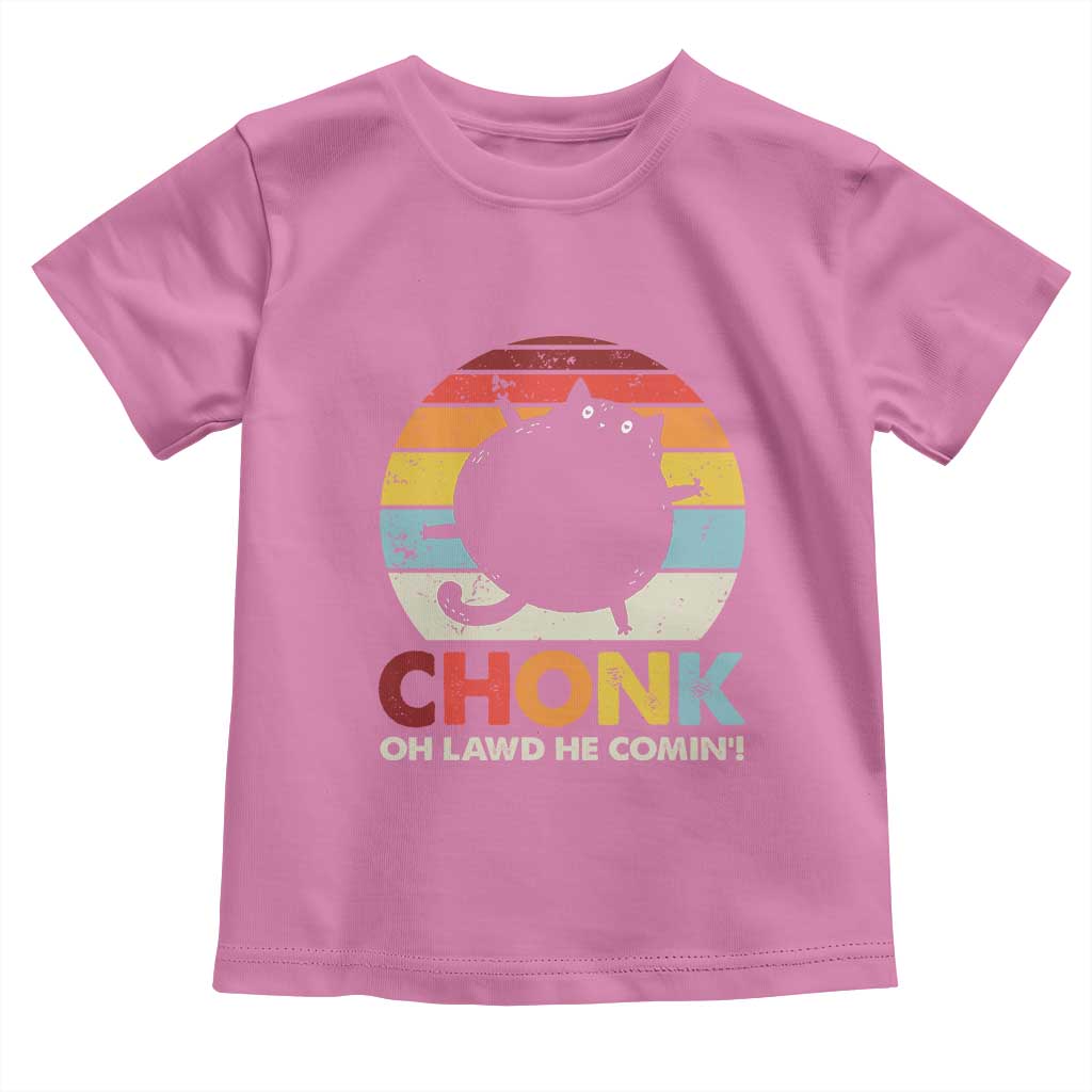 Funny Fat Cat Toddler T Shirt Chonk Oh Lawd He Comin'