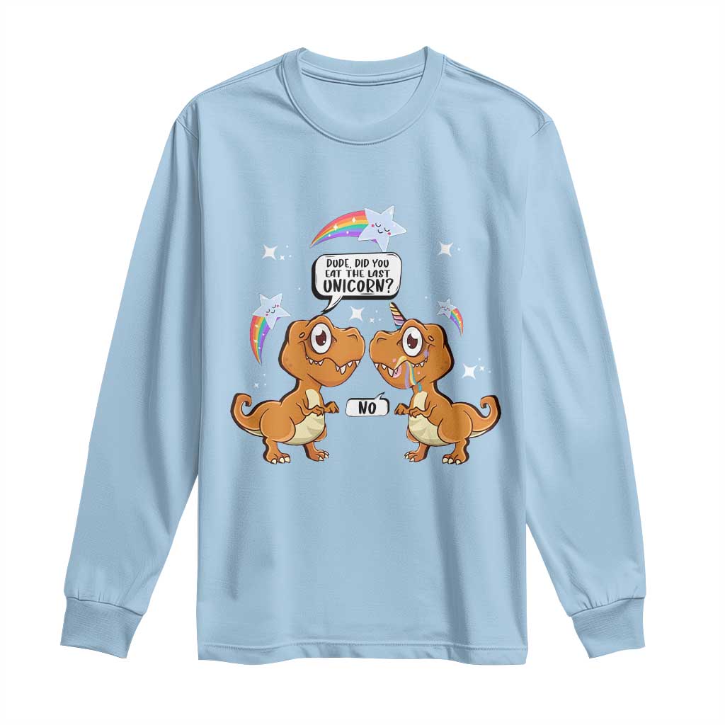 Funny Dinosaur Eat The Last Unicorn Long Sleeve Shirt