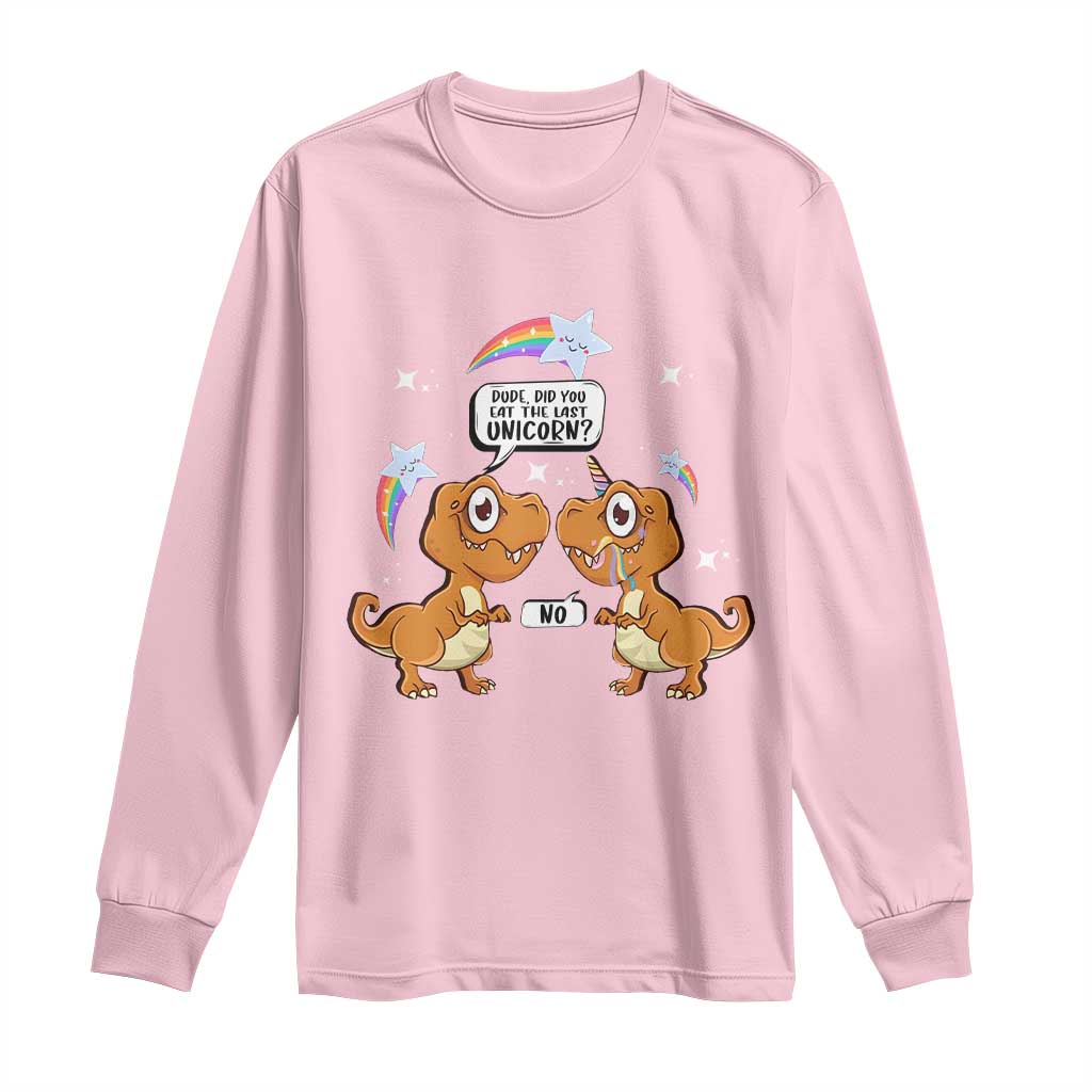 Funny Dinosaur Eat The Last Unicorn Long Sleeve Shirt