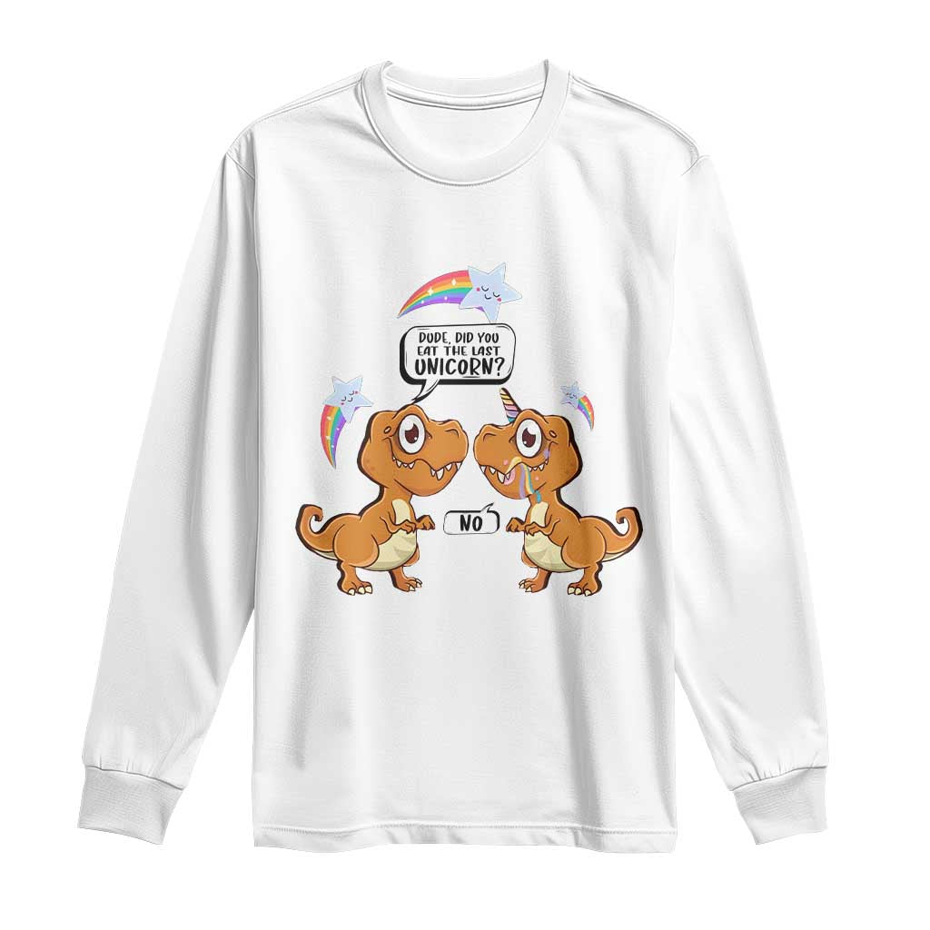 Funny Dinosaur Eat The Last Unicorn Long Sleeve Shirt
