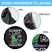 Funny Dinosaur Spare Tire Cover Sorry I Ate The Last Unicorn