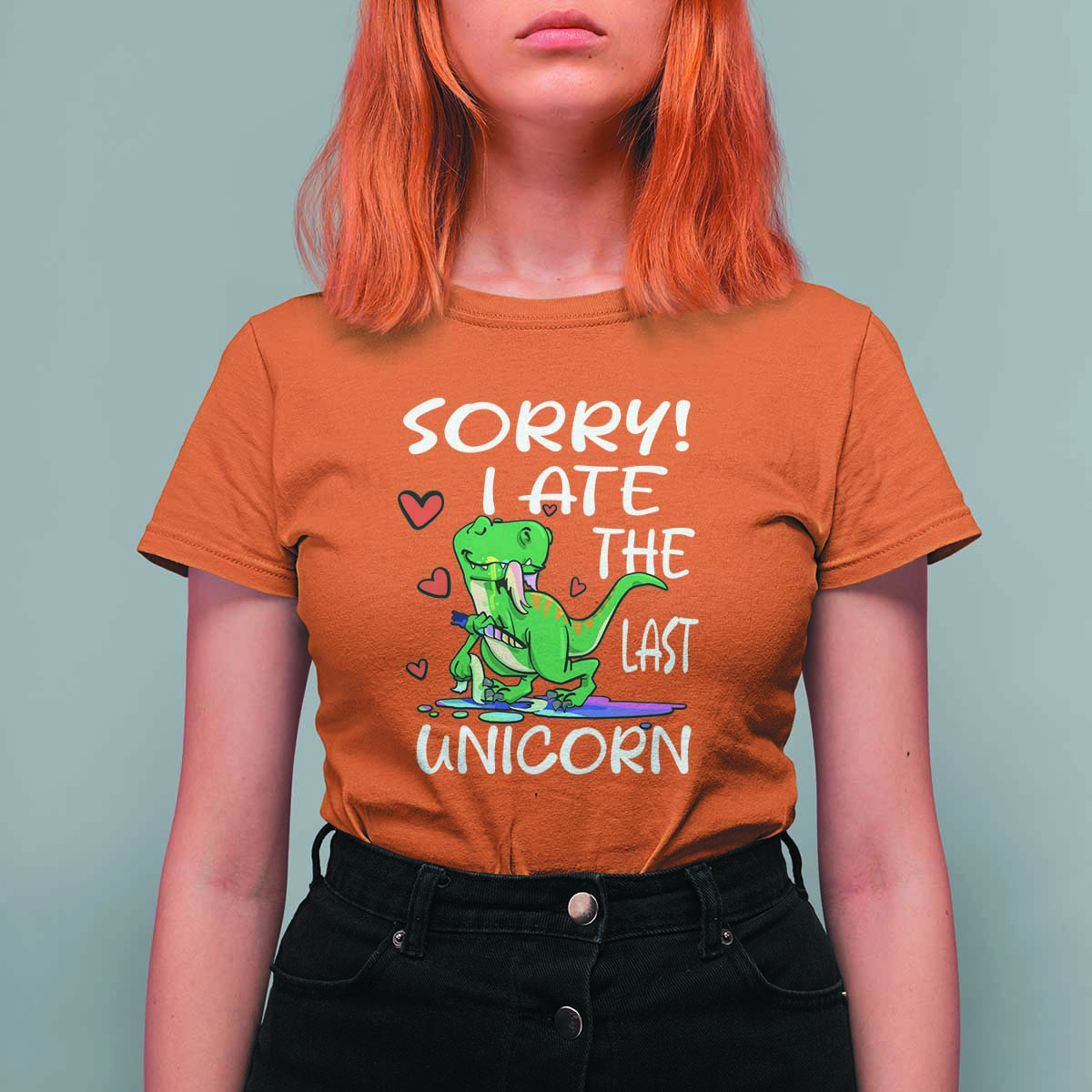 Funny Dinosaur T Shirt For Women Sorry I Ate The Last Unicorn - Wonder Print Shop