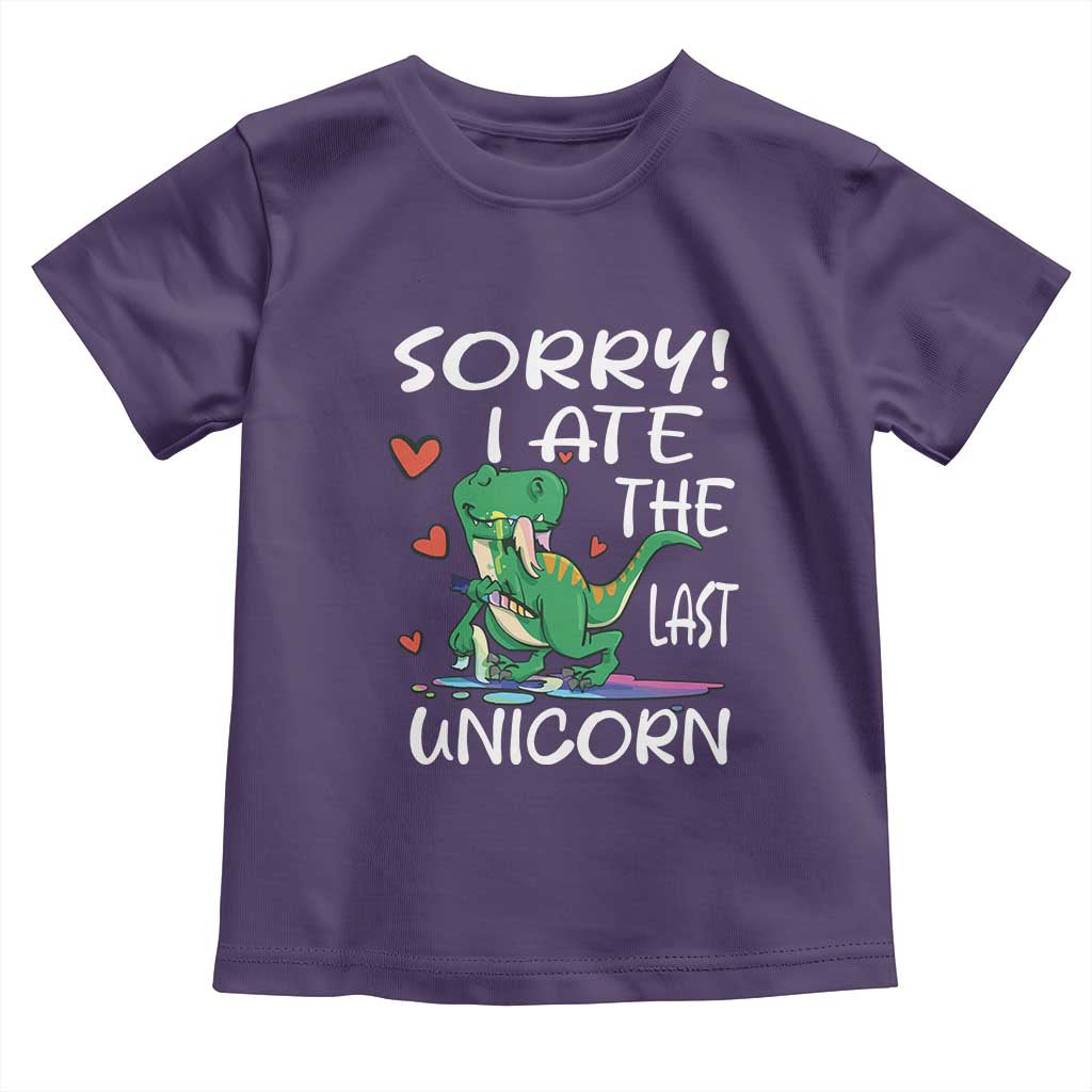 Funny Dinosaur Toddler T Shirt Sorry I Ate The Last Unicorn