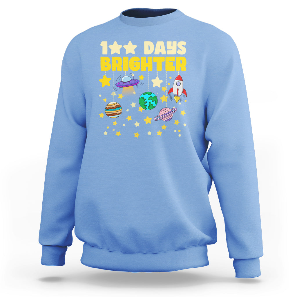 100th Day Of School Sweatshirt 100 Days Brighter Stars Rocket Outer Space - Wonder Print Shop