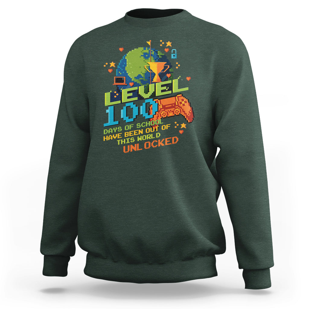 100th Day Of School Sweatshirt Level 100 Days Have Been Out Of This World Unlocked Gamer Outer Space - Wonder Print Shop