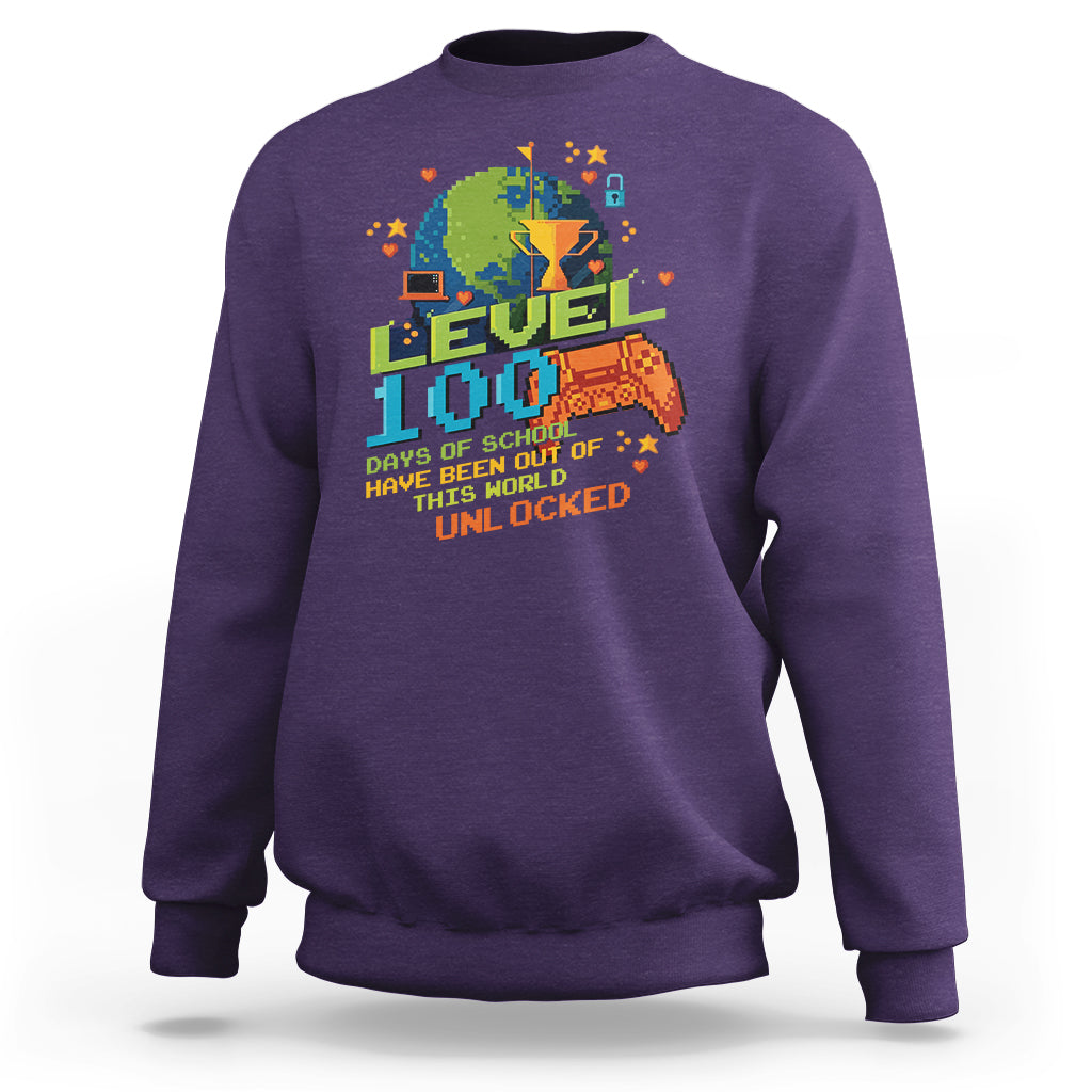 100th Day Of School Sweatshirt Level 100 Days Have Been Out Of This World Unlocked Gamer Outer Space - Wonder Print Shop