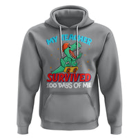 100th Day Of School Hoodie My Teacher Survived 100 Days Of Me Funny Dinosaur - Wonder Print Shop
