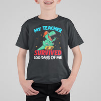 100th Day Of School T Shirt For Kid My Teacher Survived 100 Days Of Me Funny Dinosaur - Wonder Print Shop