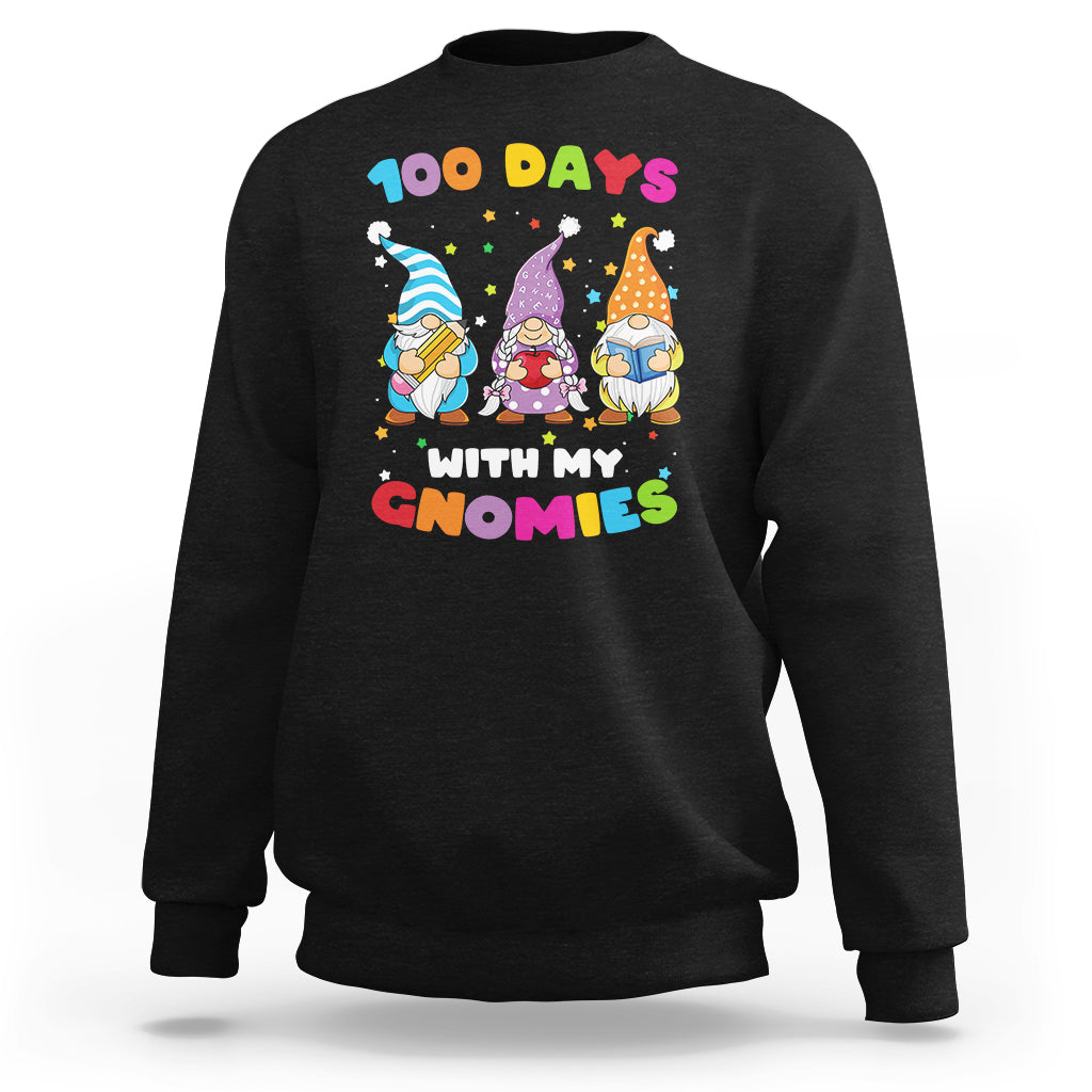 100th Day Of School Sweatshirt 100 Days With My Gnomies Smarter - Wonder Print Shop