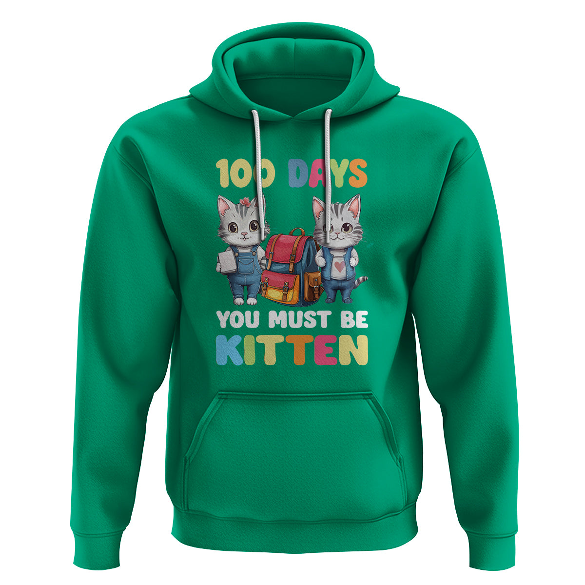 100th Day Of School Hoodie 100 Days You Must Be Kitten Cute Cat - Wonder Print Shop