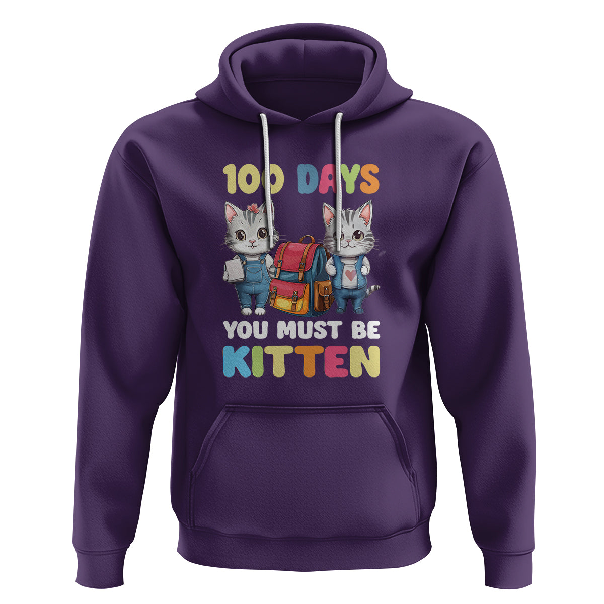 100th Day Of School Hoodie 100 Days You Must Be Kitten Cute Cat - Wonder Print Shop