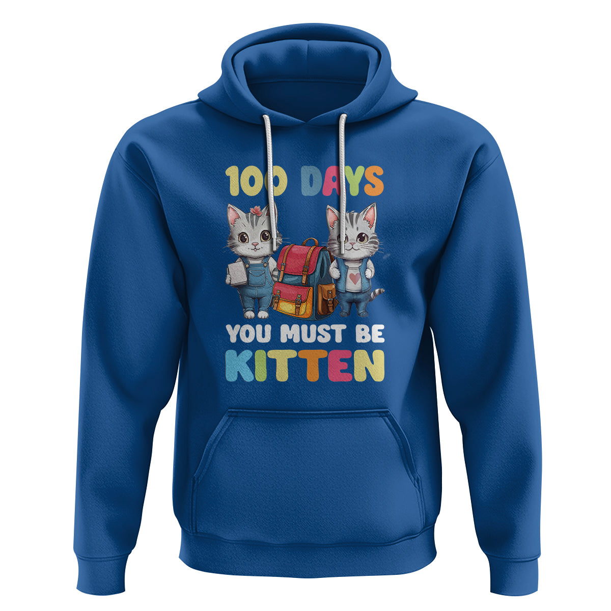 100th Day Of School Hoodie 100 Days You Must Be Kitten Cute Cat - Wonder Print Shop