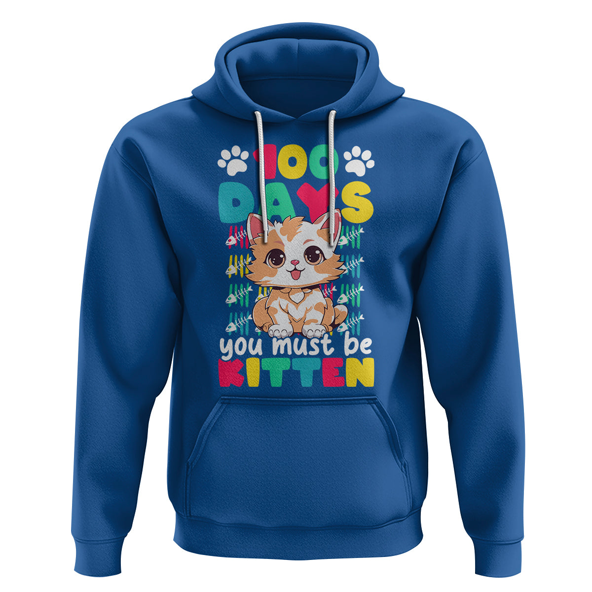 100th Day Of School Hoodie 100 Days You Must Be Kitten Cute Cat - Wonder Print Shop