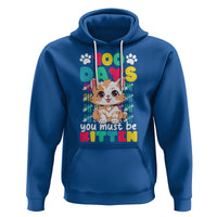 100th Day Of School Hoodie 100 Days You Must Be Kitten Cute Cat - Wonder Print Shop