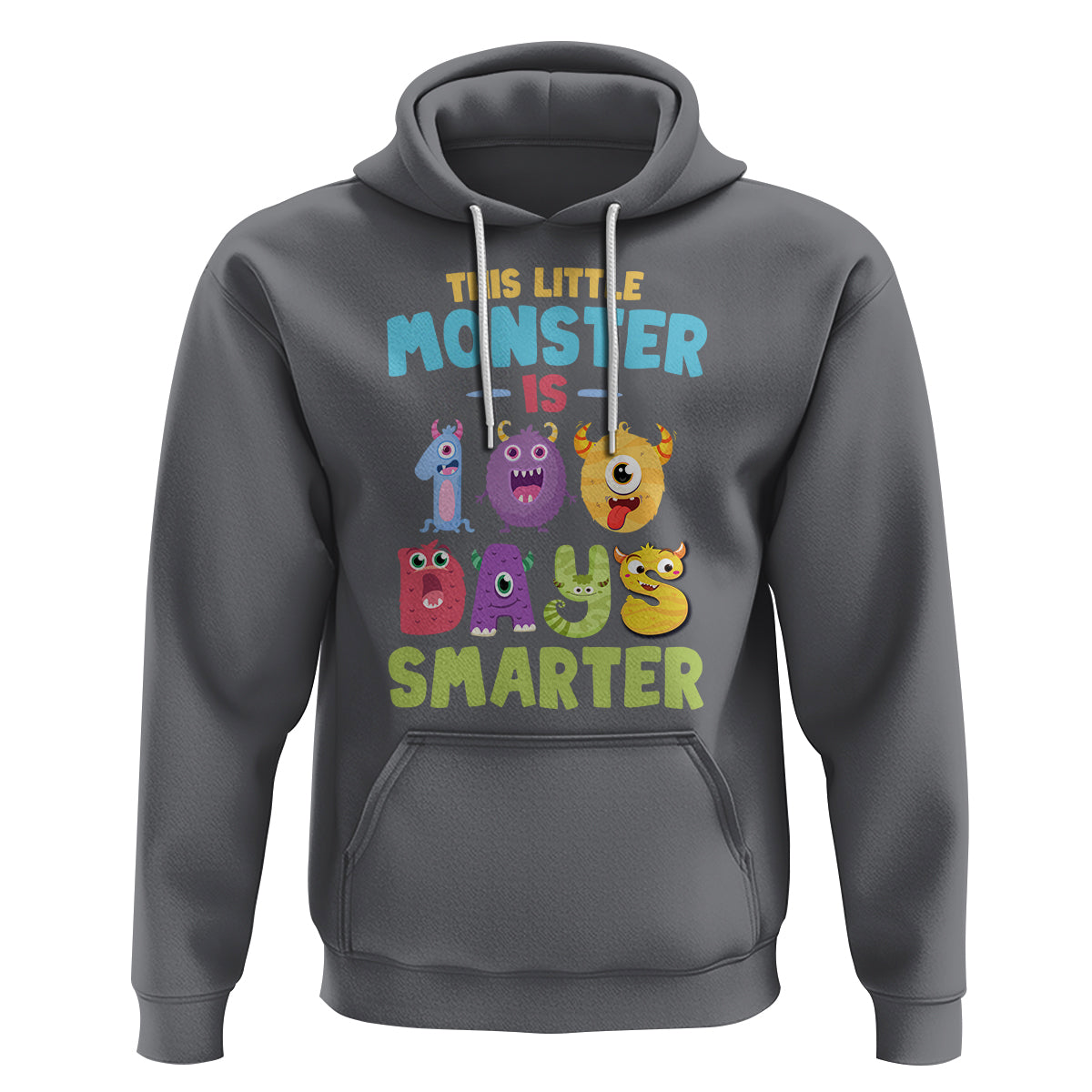 100th Day Of School Hoodie This Little Monster is 100 Days Smarter - Wonder Print Shop