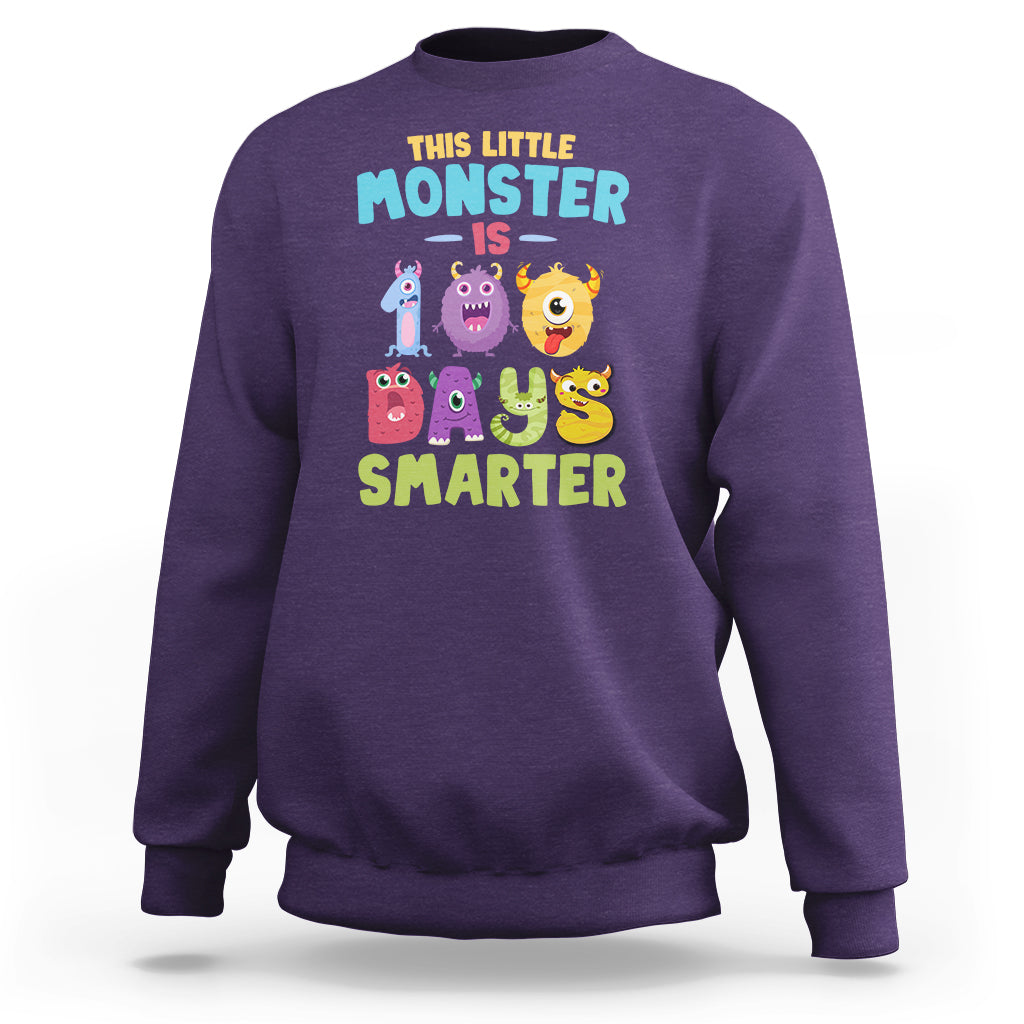 100th Day Of School Sweatshirt This Little Monster is 100 Days Smarter - Wonder Print Shop