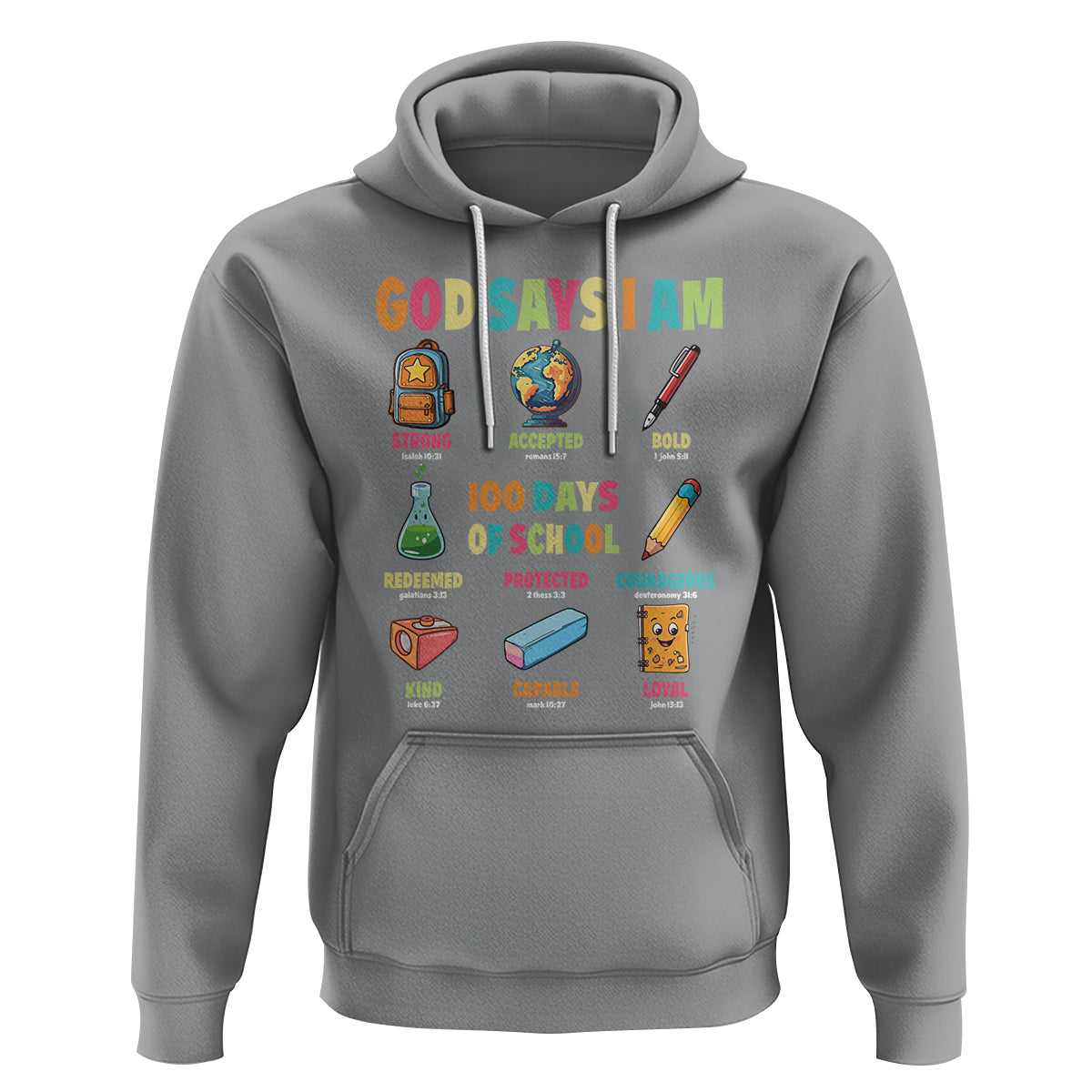 God Says I Am 100 Days Of School Christ Hoodie - Wonder Print Shop