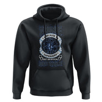 Nurse Hoodie Because Superhero Isn't An Official Job Title - Wonder Print Shop