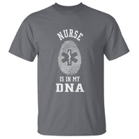 Nurse T Shirt Nursing Is In My DNA - Wonder Print Shop