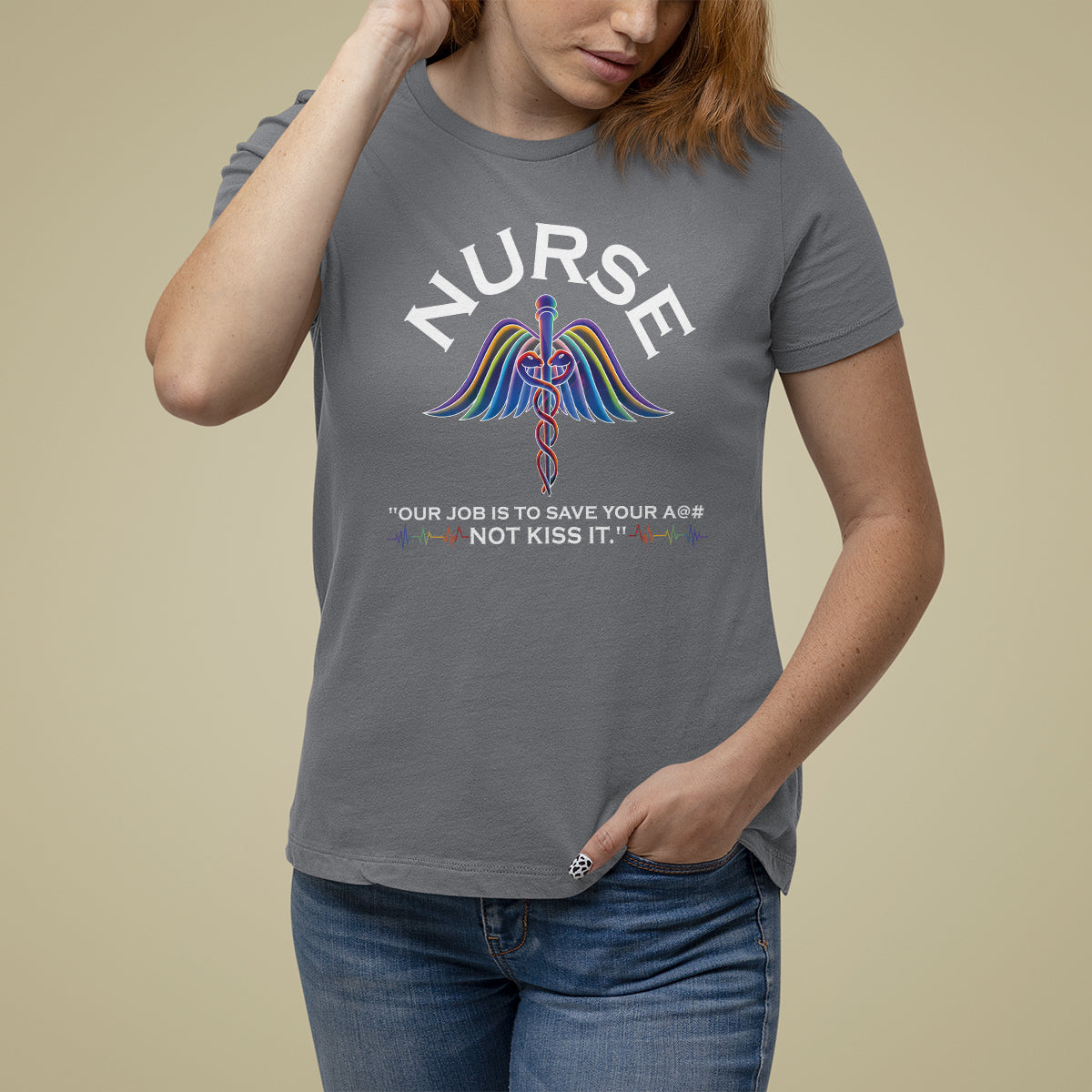 Funny Nurse T Shirt For Women Our Job Is To Save Your A@# Not Kiss It - Wonder Print Shop