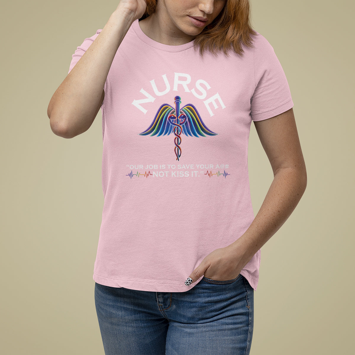 Funny Nurse T Shirt For Women Our Job Is To Save Your A@# Not Kiss It - Wonder Print Shop