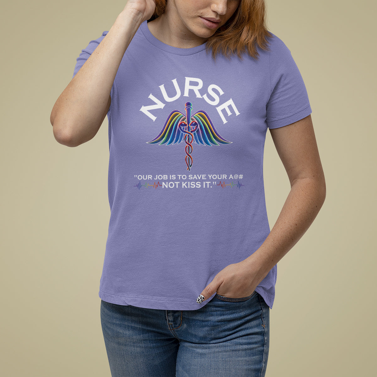 Funny Nurse T Shirt For Women Our Job Is To Save Your A@# Not Kiss It - Wonder Print Shop