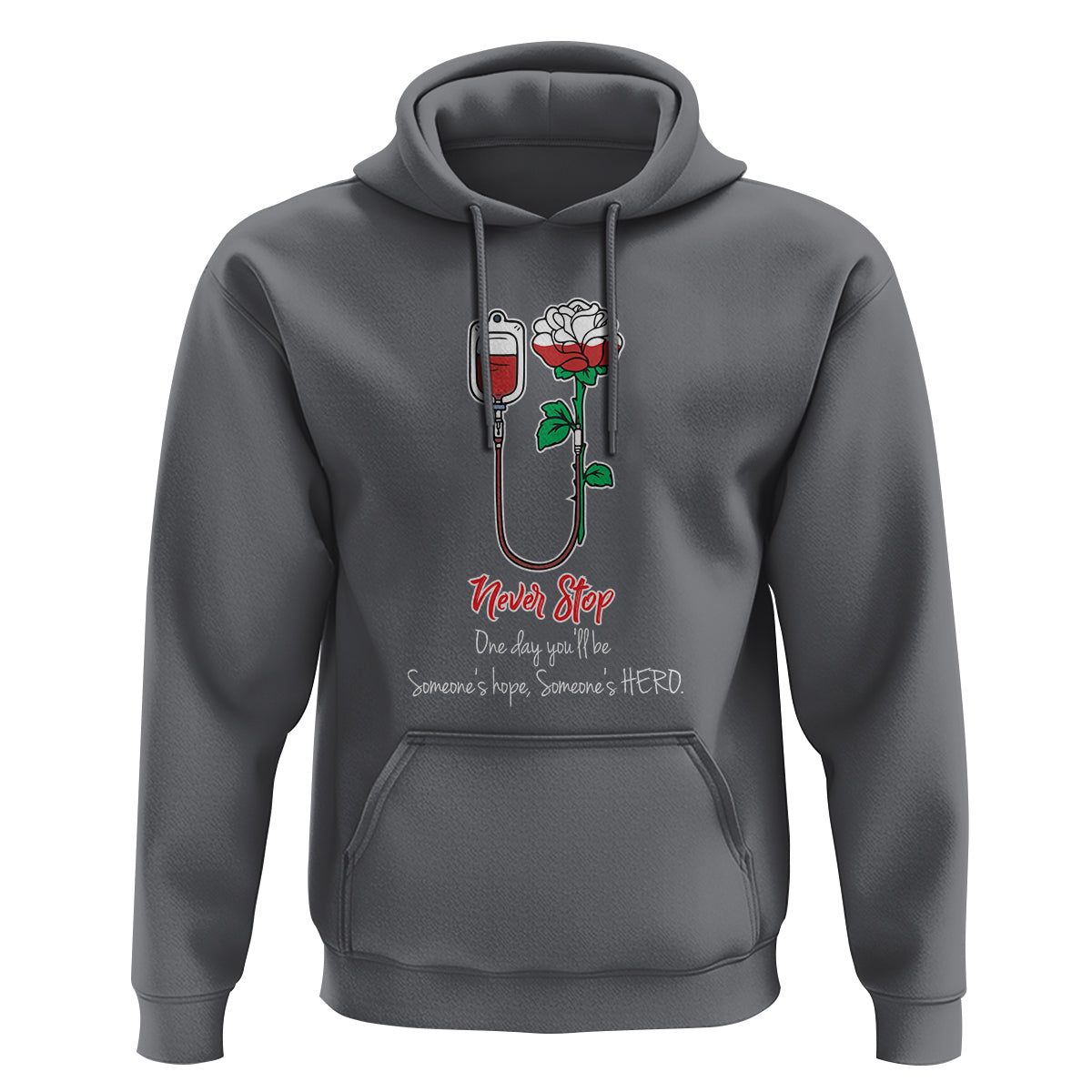 Nurse Hoodie Never Stop One Day You'll Be Someone's Hope Someone's Hero - Wonder Print Shop