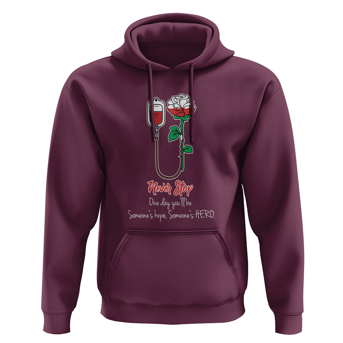 Nurse Hoodie Never Stop One Day You'll Be Someone's Hope Someone's Hero - Wonder Print Shop