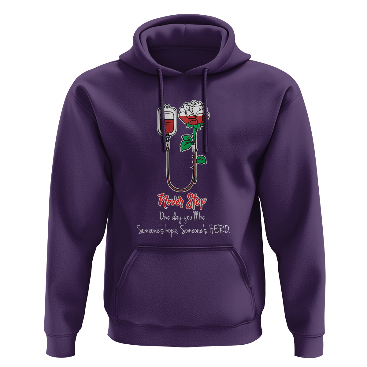 Nurse Hoodie Never Stop One Day You'll Be Someone's Hope Someone's Hero - Wonder Print Shop