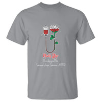 Nurse T Shirt Never Stop One Day You'll Be Someone's Hope Someone's Hero - Wonder Print Shop