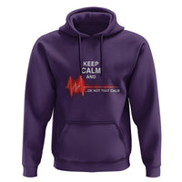 Funny Nurse Hoodie Keep Calm And... Ok Not That Calm - Wonder Print Shop