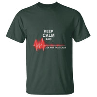 Funny Nurse T Shirt Keep Calm And... Ok Not That Calm - Wonder Print Shop