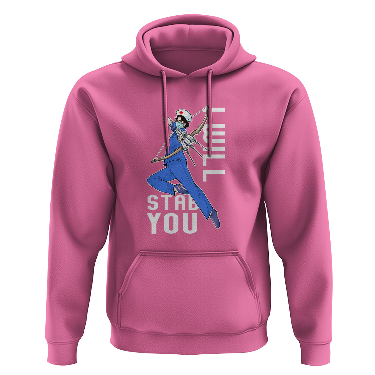 Funny Nurse Hoodie I Will Stab You - Wonder Print Shop