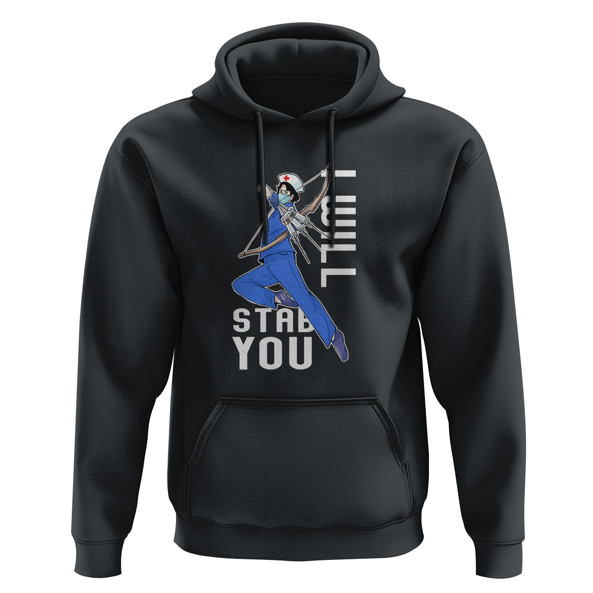 Funny Nurse Hoodie I Will Stab You - Wonder Print Shop