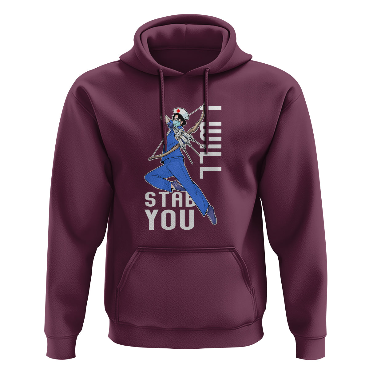 Funny Nurse Hoodie I Will Stab You - Wonder Print Shop