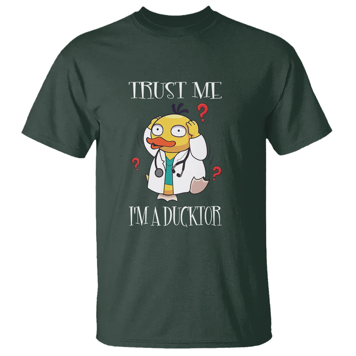 Funny Duck Doctor T Shirt Trust Me I'm A Ducktor - Wonder Print Shop