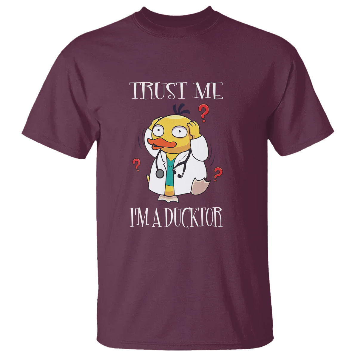 Funny Duck Doctor T Shirt Trust Me I'm A Ducktor - Wonder Print Shop