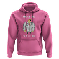 Funny Dog Hoodie Trust Me I'm A Dogtor Dog Doctor - Wonder Print Shop