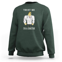 Funny Dog Sweatshirt Trust Me I'm A Dogtor Dog Doctor - Wonder Print Shop