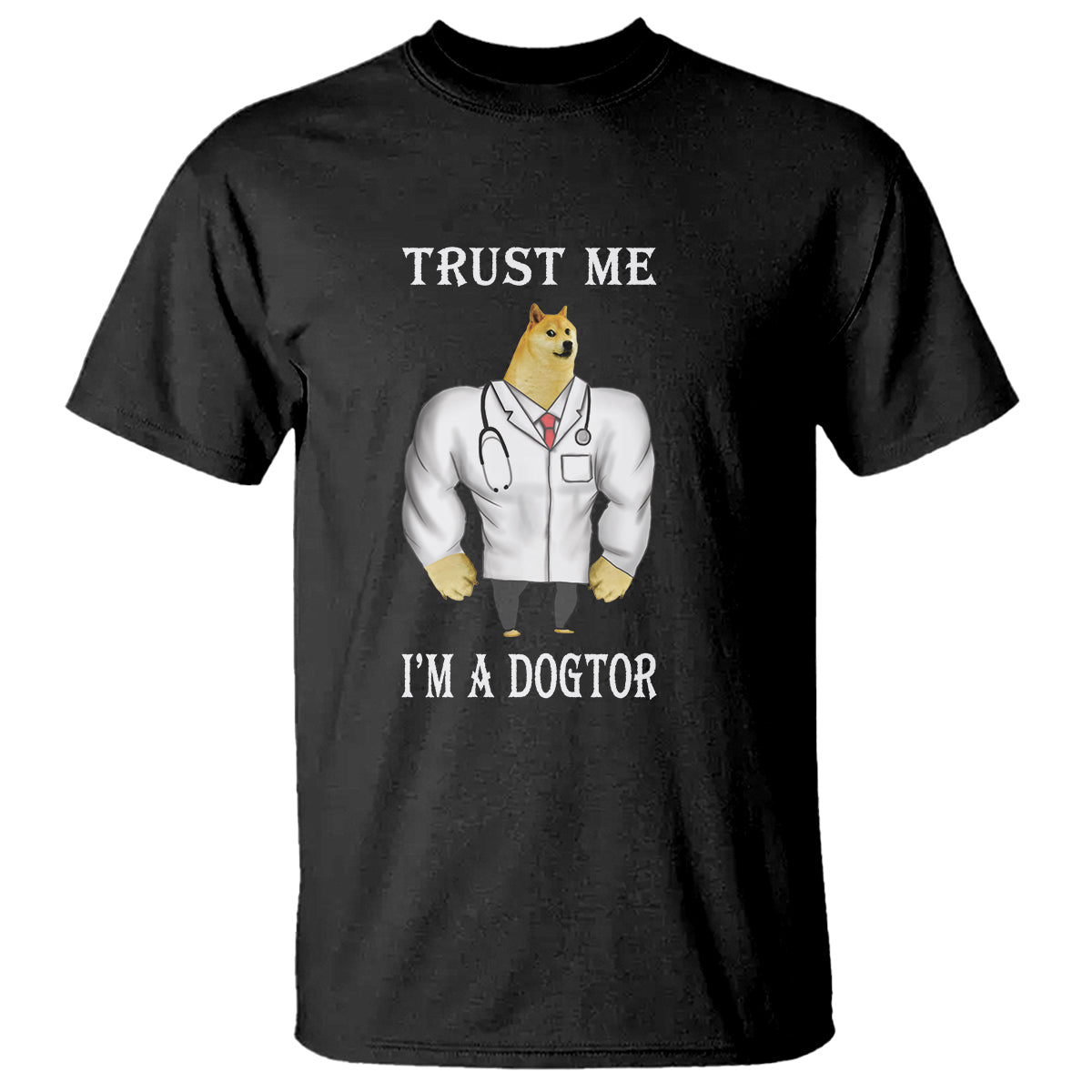 Funny Dog T Shirt Trust Me I'm A Dogtor Dog Doctor - Wonder Print Shop