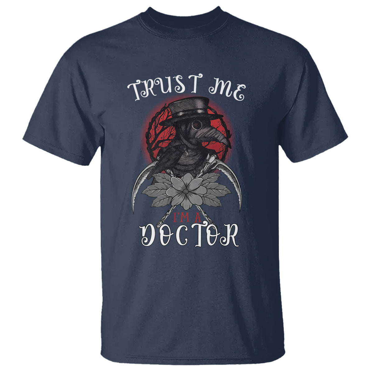 Plague Doctor T Shirt Trust Me I'm A Doctor Face Mask Physician - Wonder Print Shop