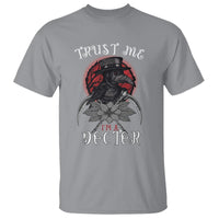 Plague Doctor T Shirt Trust Me I'm A Doctor Face Mask Physician - Wonder Print Shop