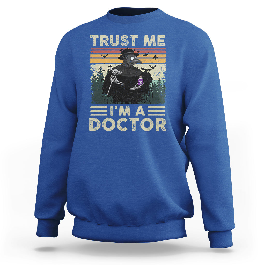 Plague Doctor Sweatshirt Trust Me I'm A Doctor Face Mask Physician - Wonder Print Shop